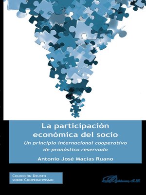 cover image of La participación económica del socio. Un principio internacional cooperativo de pronóstico reservado